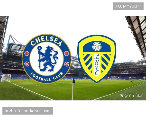 切尔西欧冠延续外战强势 稳居前八展现传统底蕴 切尔西欧冠延续外战强势 稳居前八展现传统底蕴